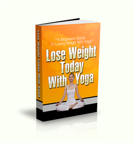 Lose Weight Today With Yoga