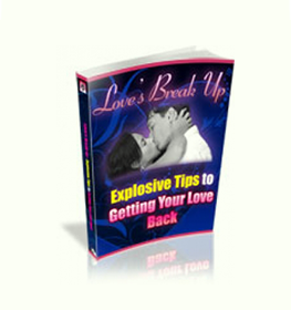 Loves Break Up Explosive