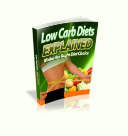 Low Carb Diets Explained