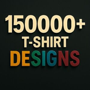 150,000+ T-Shirt Designs