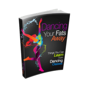 Dancing Your Fats Away