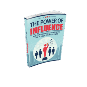the power of influence