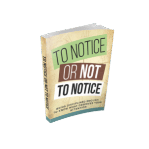 to notice or not to notice