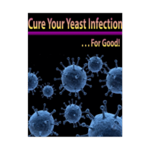 cure your yeast infection for good