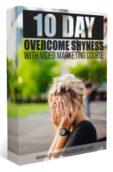 10 day overcome shyness with video marketing course